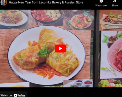 Happy New Year from Lacomka Bakery & Russian Store